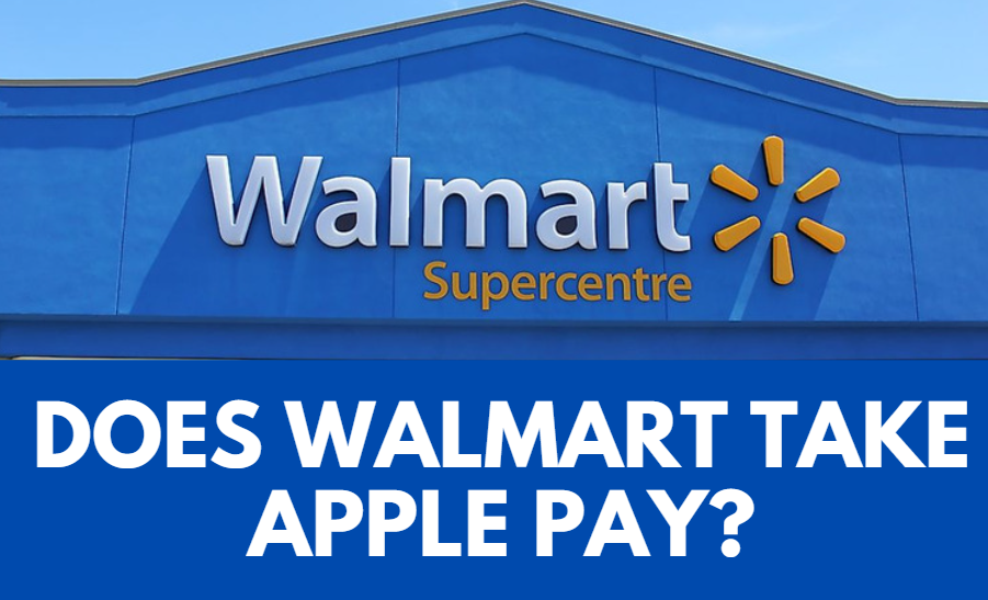 does walmart take apple pay