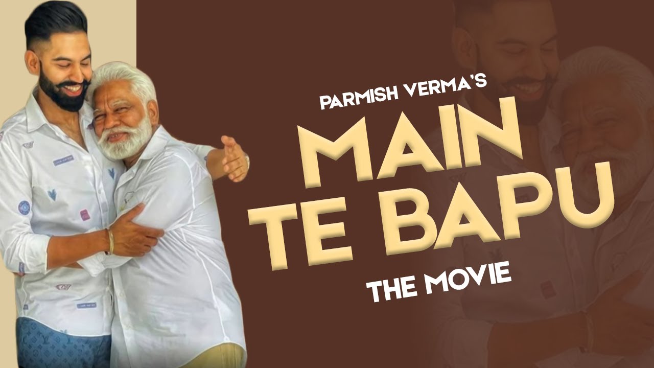 Main Te Bapu (2022) full Punjabi Movie Download HD
